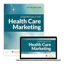 Essentials of Health Care Marketing 5/E 
