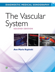 Diagnostic Medical Sonography: The Vascular System, Second Edition 